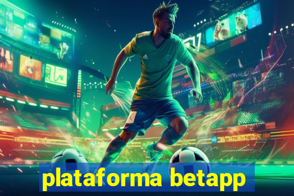 plataforma betapp